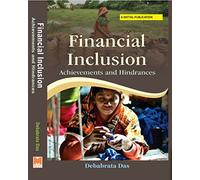 Financial Inclusion-Achievements & Hindrances