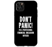 Financial Inclusion Officer Case for iPhone 11 Pro Max