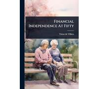 Financial Independence At Fifty