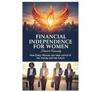 Financial Independence for Women: Stewart Kennedy: 74 (The Investing Essentials Library)