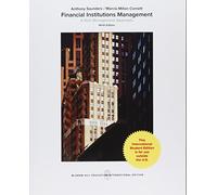 Financial Institutions Management: A Risk Management Approach (COLLEGE IE OVERRUNS)