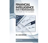 Financial Intelligence for IT Professionals: The Story of the Numbers