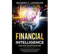 Financial Intelligence for New Entrepreneurs