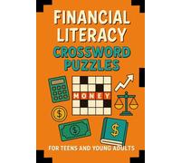 Financial Literacy 30 Crossword Puzzles for Teens and Young Adults