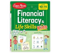 Financial Literacy and Life Skills for Kids, Age 10 - 11 Workbook