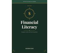 Financial Literacy: Budgets, Credit, and Not Going Broke (THE STUFF YOU FORGOT YOU LEARNED)