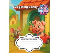 Financial Literacy for Kids: Budgeting Banky