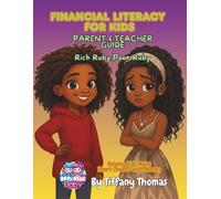 Financial Literacy for Kids: Parent & Teacher Guide Rich Ruby Poor Ruby