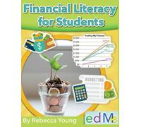 Financial Literacy for Students: How to Make and Keep your Millions! (edMe Science & Careers)