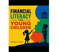 Financial Literacy for Young Children