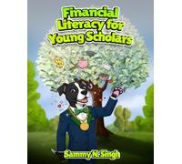 Financial Literacy for Young Scholars