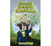Financial Literacy for Young Scholars