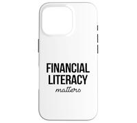 Financial Literacy Matters Case for iPhone 16 Pro