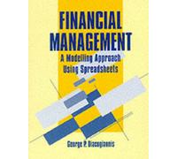 Financial Management: A Modelling Approach Using Spreadsheets