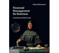 Financial Management for Business: Cracking the Hidden Code