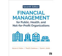 Financial Management for Public, Health, and Not-for-Profit Organizations