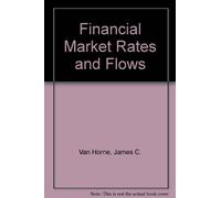 Financial Market Rates and Flows
