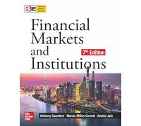 FINANCIAL MARKETS AND INSTITUTIONS, 7TH EDITION