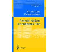Financial Markets in Continuous Time (Springer Finance)