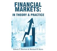 Financial Markets: In Theory and Practice