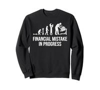Financial Mistake In Progress Auto Mechanic Evolution Sweatshirt