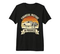 Financial Mistake in Progress Car Lover Funny Mechanic Premium T-Shirt