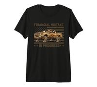 Financial Mistake in Progress Pickup Truck American Flag Premium T-Shirt
