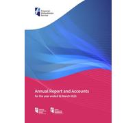 Financial Ombudsman Service Limited Annual report and accounts for the year ended 31 March 2025 (House of Commons Paper) HC 961