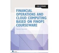 Financial operations and cloud computing based on FinOps Courseware