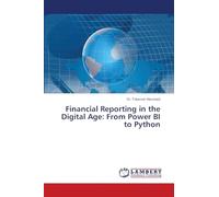 Financial Reporting in the Digital Age: From Power BI to Python