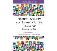 Financial Security and Household Life Insurance : Bridging the Gap