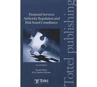 Financial Services Authority Regulation and Risk-based Compliance