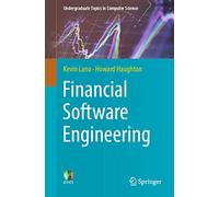 Financial Software Engineering (Undergraduate Topics in Computer Science)