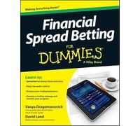 Financial Spread Betting For Dummies