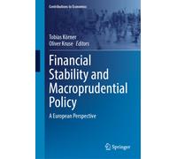Financial Stability and Macroprudential Policy : A European Perspective