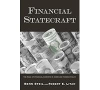 Financial Statecraft: The Role of Financial Markets in American Foreign Policy (Council on Foreign Relations/Brookings Institution Books)