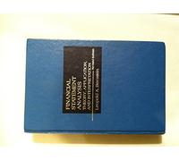 Financial Statement Analysis: Theory, Application and Interpretation