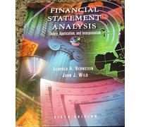 Financial Statement Analysis: Theory, Application, and Interpretation