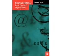 Financial Systems: Principles and Organization