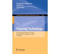 Financial Technology: 6th International Conference, ICFT 2025, Hong Kong, China, November 6-8, 2025, Proceedings (Communications in Computer and Information Science, 2868)