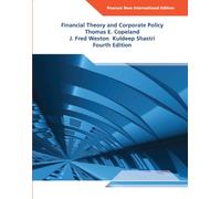 Financial Theory and Corporate Policy: Pearson New International Edition