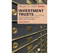 The Financial Times Guide to Investment Trusts
