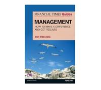Financial Times Guide to Management, The