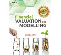 FINANCIAL VALUATION AND MODELLING