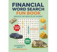 Financial Word Search Puzzle Book: Large Print Word Search about Personal Finance, Spending Plan, Asset Growth and Many More. A great gift for anyone who loves a brain challenge. 8.5x11 inches.