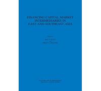 Financing Capital Market Intermediaries in East and Southeast Asia