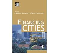 Financing Cities: Fiscal Responsibility and Urban Infrastructure in Brazil, China, India, Poland and South Africa