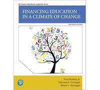 Financing Education in a Climate of Change (Pearson Educational Leadership)