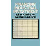 Financing Industrial Investment