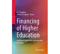 Financing of Higher Education: Traditional Approaches and Innovative Strategies